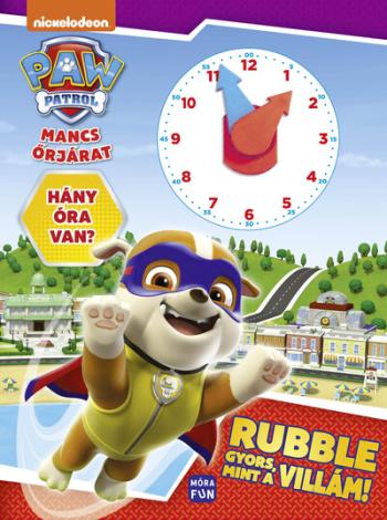 Mancs őrjárat - Rubble gyors, mint a villám - Óráskönyv 1.Kép