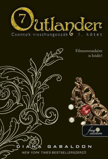 Outlander 7. - Csontok visszhangozzák 1. (puha) 1.Kép