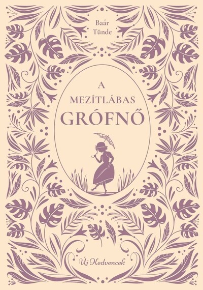 A mezítlábas grófnő - Új kedvencek