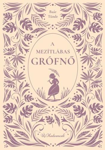 A mezítlábas grófnő - Új kedvencek 1.Kép