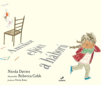 Amikor eljött a háború 1.Kép