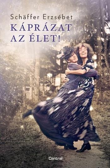 Káprázat az élet - puha kötés (új kiadás) 1.Kép