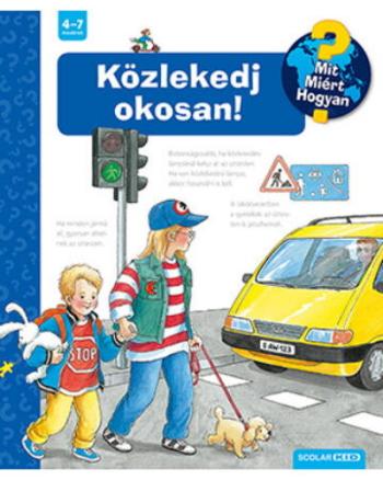 Közlekedj okosan! - Mit? Miért? Hogyan? (3. kiadás) 1.Kép