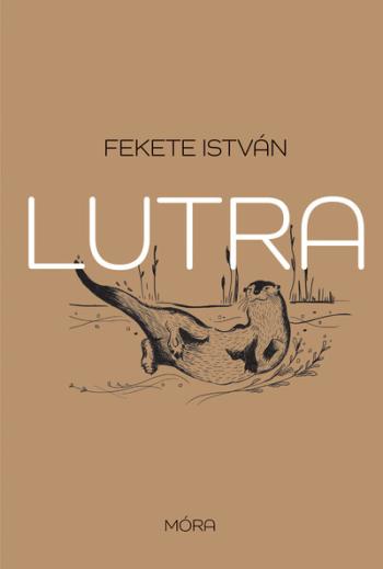 Lutra - Egy vidra regénye (új kiadás) 1.Kép