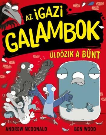 Az Igazi Galambok üldözik a bűnt - Az Igazi Galambok 1. 1.Kép