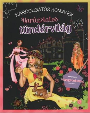 Varázslatos tündérvilág - Karcolgatós könyvek 1.Kép