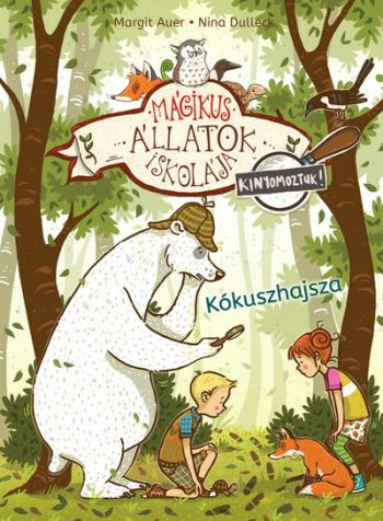 Mágikus állatok iskolája - Kinyomoztuk! 3. /Kókuszhajsza 1.Kép