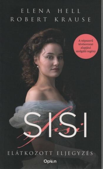Sisi - Elátkozott eljegyzés - Sisi 1. 1.Kép