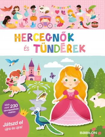 Matricás füzet - Hercegnők és tündérek - 230 újraragasztható matricával 1.Kép