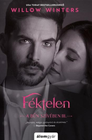 Féktelen - A bűn szívében III. 1.Kép