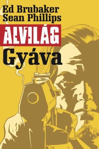 Alvilág 1. - Gyáva (képregény) 1.Kép