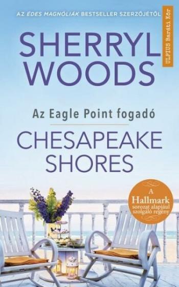 Chesapeake Shores - Az Eagle Point fogadó 1.Kép