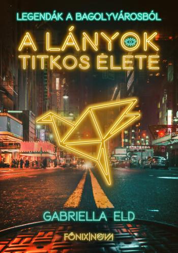 A lányok titkos élete - Legendák a Bagolyvárosból 1.Kép