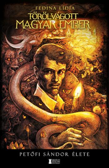 Tőről vágott magyar ember - Petőfi Sándor élete 1.Kép