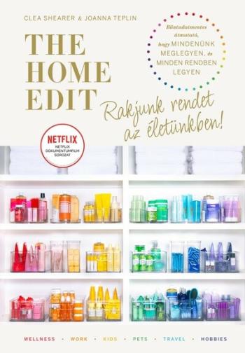 The Home Edit Life: Rakjunk rendet az életünkben! 1.Kép