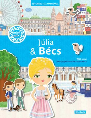 Júlia + Bécs - Egy város tele matricával - Több mint 300 újrafelhasználható matrica - minimiki 1.Kép