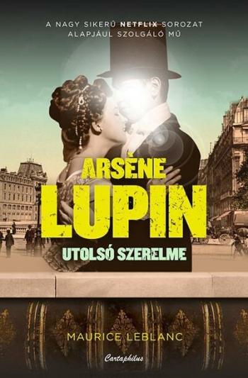 Arsene Lupin utolsó szerelme 1.Kép