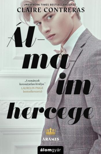 Álmaim hercege - Aramis - Kékvérűek 1.Kép