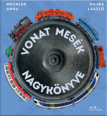 Vonat mesék nagykönyve 1.Kép