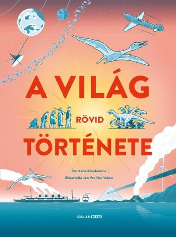 A világ rövid története 1.Kép