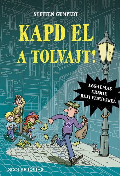 Kapd el a tolvajt!