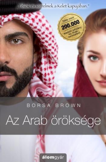 Az Arab öröksége - Az Arab-sorozat 1.Kép