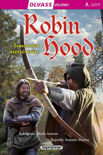 Robin Hood - Olvass velünk! (3. szint) 1.Kép