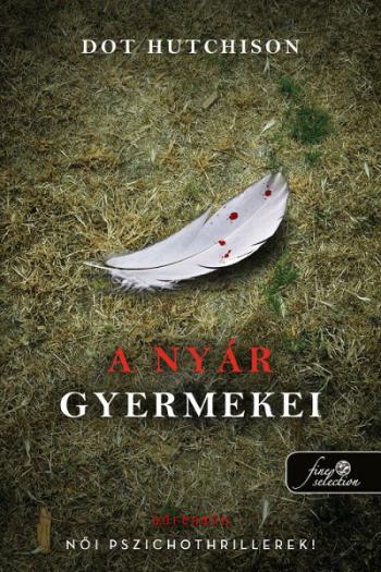 A nyár gyermekei - A gyűjtő 3. 1.Kép
