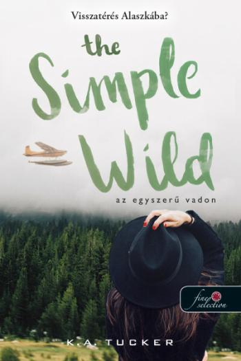 The Simple Wild - Az egyszerű vadon 1. 1.Kép