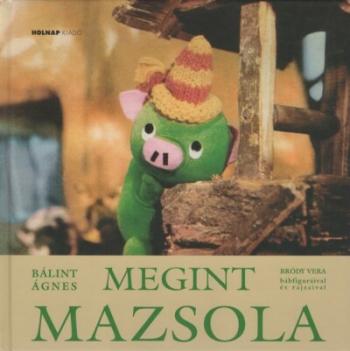 Megint Mazsola (10. kiadás) 1.Kép