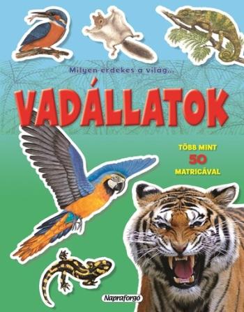 Milyen érdekes a világ… - Vadállatok 1.Kép