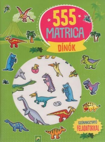 555 matrica: Dínók - Szórakoztató feladatokkal 1.Kép