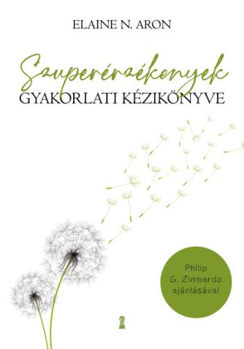 Szuperérzékenyek gyakorlati kézikönyve 1.Kép