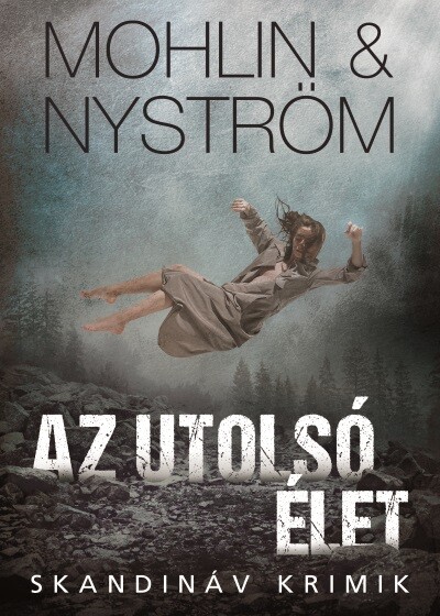 Az utolsó élet - Skandináv krimik