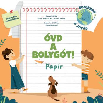 Óvd a bolygót! - Papír 1.Kép