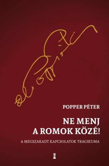 Ne menj a romok közé! - A megszakadt kapcsolatok tragikuma 1.Kép