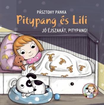 Jó éjszakát, Pitypang! - Pitypang és Lili  (új kiadás) 1.Kép