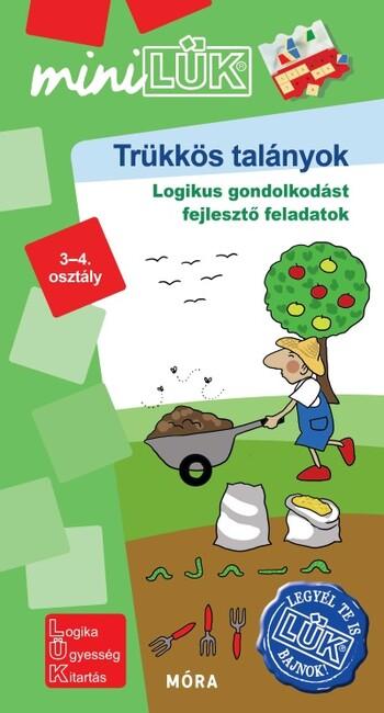 Trükkös talányok - Legyél te is LÜK bajnok logikai gondolkodást fejlesztő feladatok 3-4. osztály /MiniLÜK 1.Kép