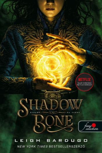 Shadow and Bone - Árnyék és csont - Grisha trilógia 1. (filmes borító) 1.Kép