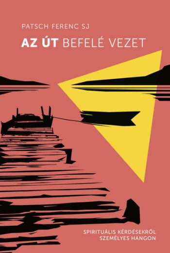 Az út befelé vezet 1.Kép