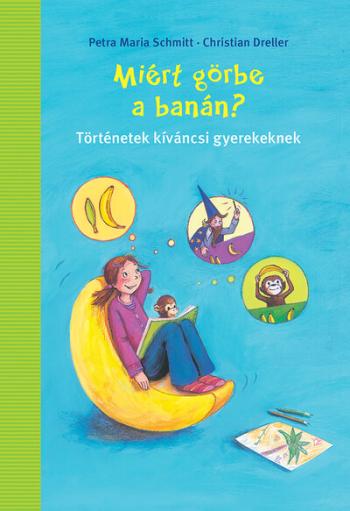 Miért görbe a banán? 1.Kép