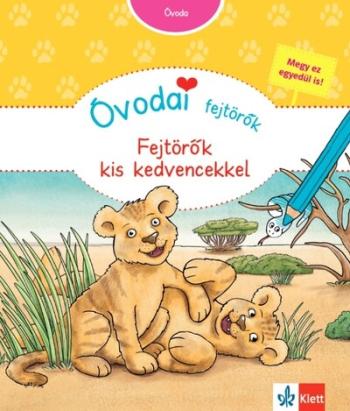 Óvodai fejtörők - Fejtörők kis kedvencekkel - Színes készségfejlesztő feladatlapok óvodásoknak. 1.Kép