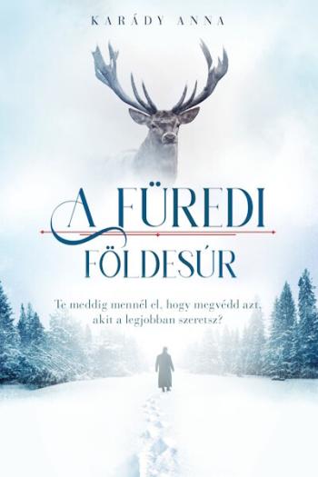 A füredi földesúr - A füredi lány-sorozat 2. 1.Kép