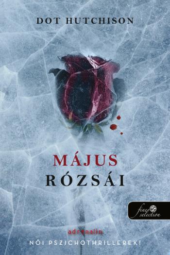 Május rózsái - A gyűjtő 2. 1.Kép