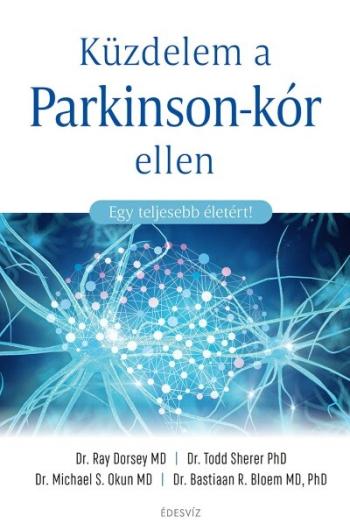Küzdelem a Parkinson-kór ellen - Egy teljesebb életért! 1.Kép