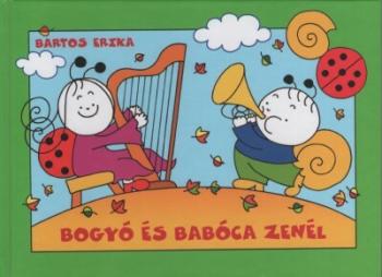 Bogyó és Babóca zenél (új kiadás) 1.Kép