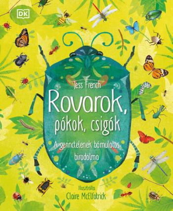 Rovarok, pókok, csigák - A gerinctelenek bámulatos birodalma 1.Kép
