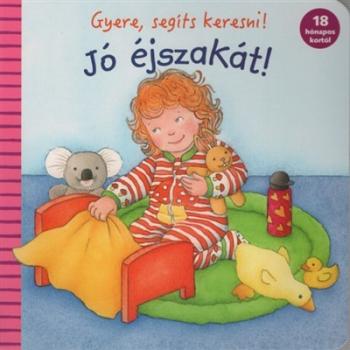Gyere, segíts keresni! - Jó éjszakát! 1.Kép