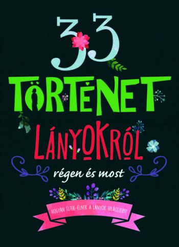 33 történet lányokról régen és most 1.Kép