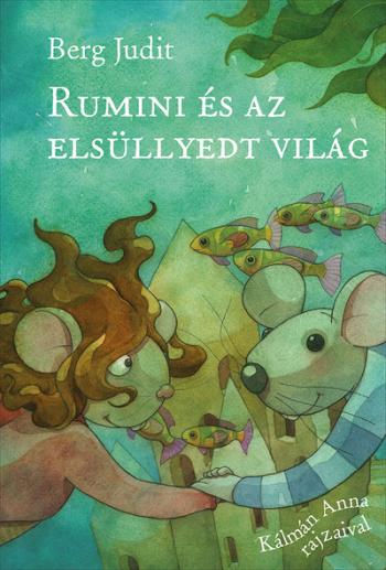 Rumini és az elsüllyedt világ 1.Kép